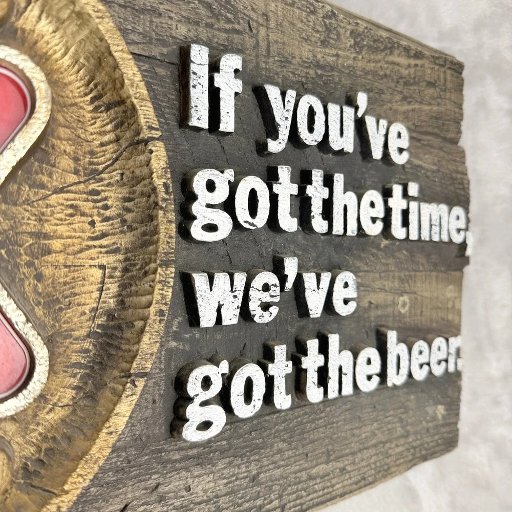 Miller High Life Vintage Bar‎ Sign If You've Got The Time Beer Slogan 20x10.5